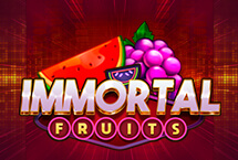 IMMORTAL FRUITS