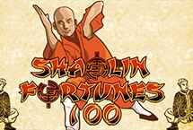 SHAOLIN FORTUNES 100