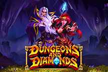 DUNGEONS AND DIAMONDS